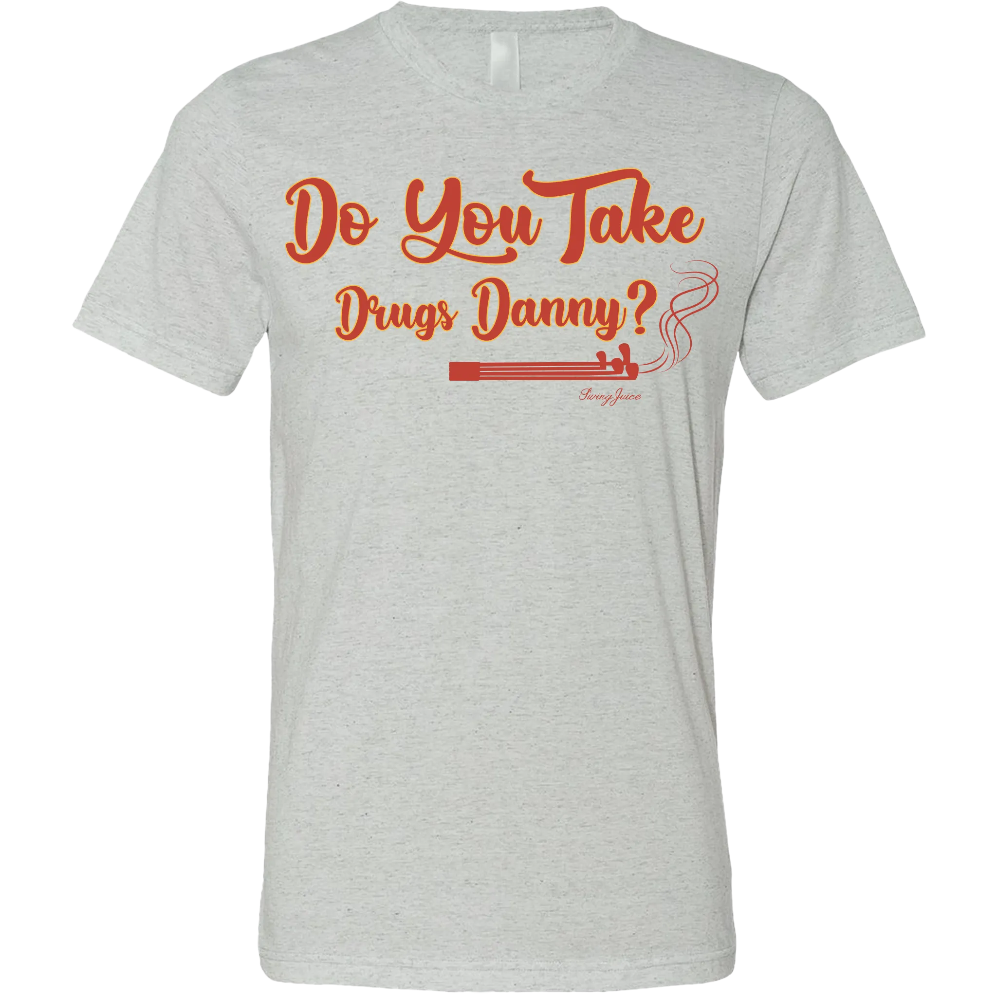 Golf Do You Take Drugs Danny? Unisex T-Shirt