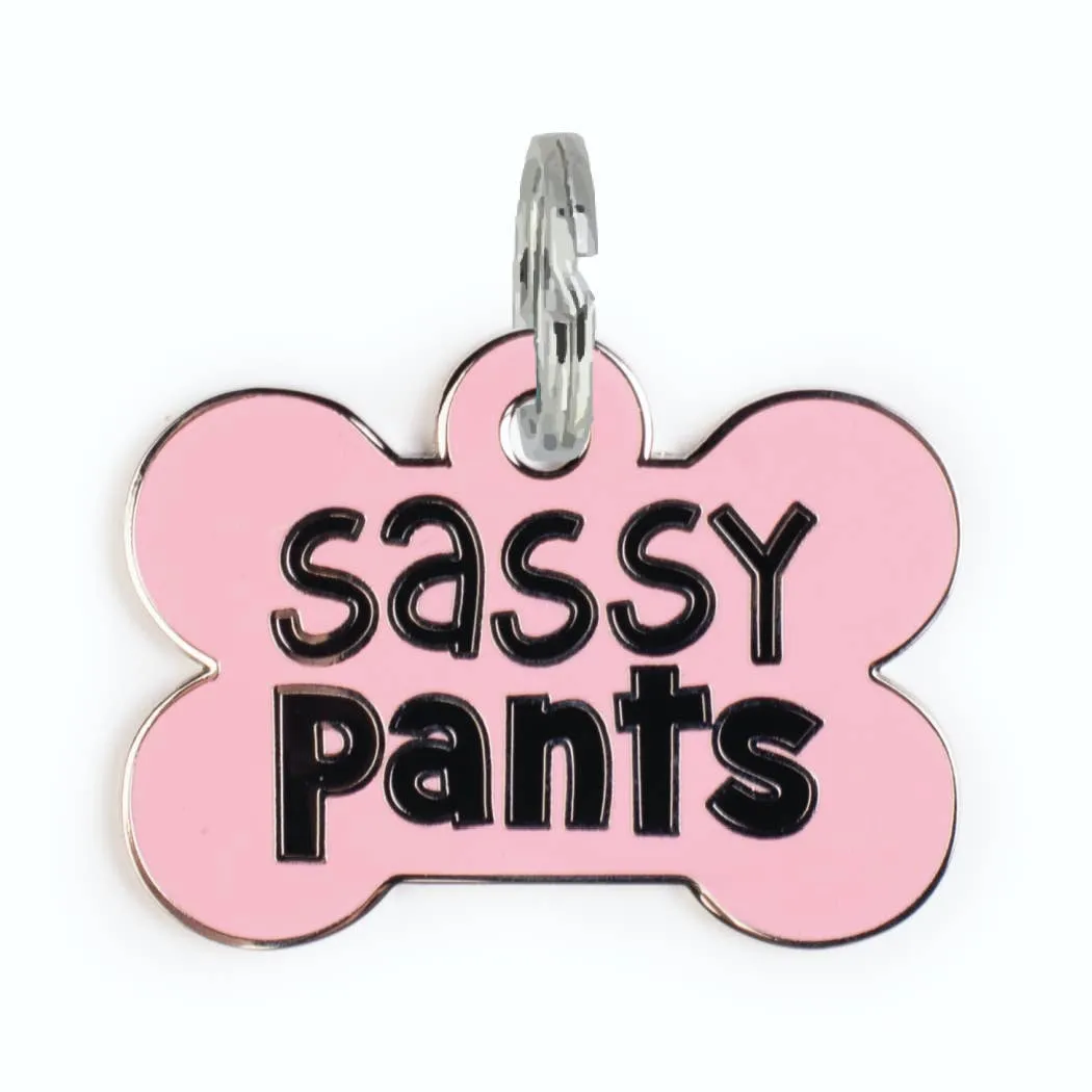 Sassy Pants - Dog Tag