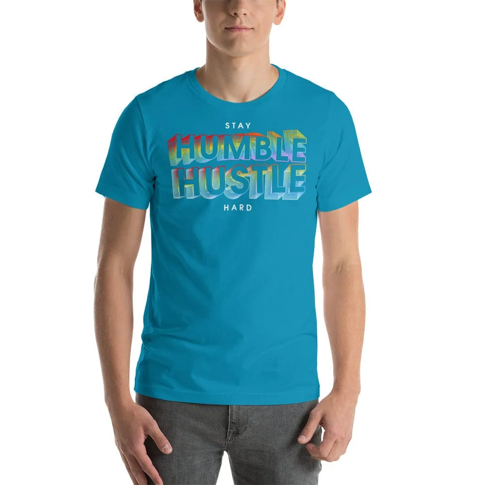 Stay Humble Hustle Hard Flavor Short-sleeve unisex t-shirt